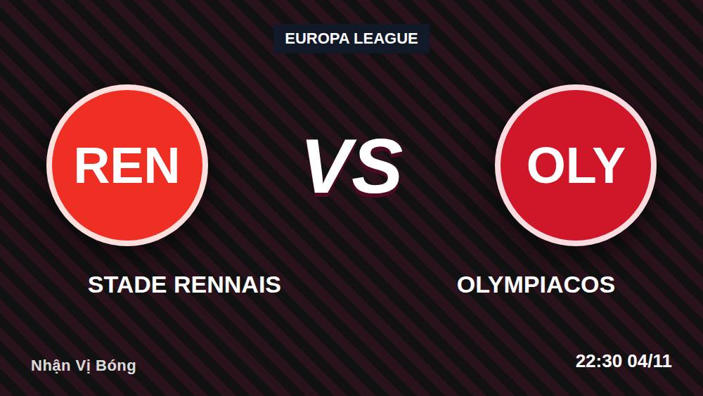 Rennais vs Olympiacos: Từng bước soi kèo Europa League 2026/27